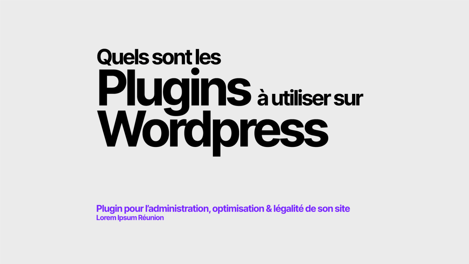 Quels plugins Wordpress dois-je installer sur mon site? Thumbnail