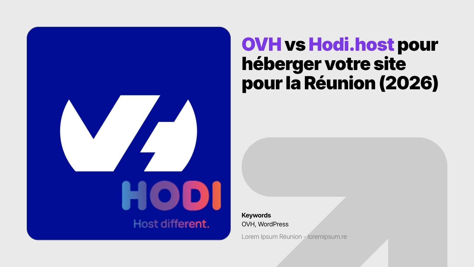 Thumbnail/Image de l'article "OVH vs Hodi.host pour héberger votre site pour la Réunion 2026"
